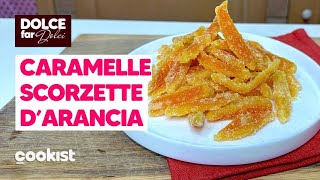 Caramelle di scorza darancia FACILI E GOLOSE 🍊 [upl. by Appleby482]