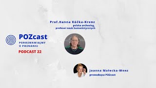 POZcast – porozmawiajmy o Poznaniu – odcinek 22  Hanna KóčkaKrenz [upl. by Halford822]