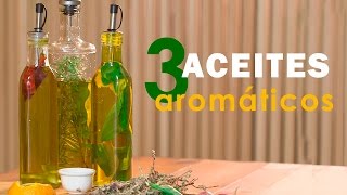 3 ideas para hacer ACEITES AROMÁTICOS caseros  Trucos de cocina [upl. by Ternan]