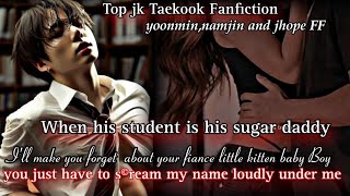 when his student is his ugar Dddy taekook yoonminJhope ff Hindi explain [upl. by Jewelle]