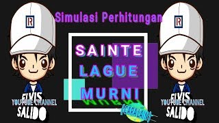 Simulasi Perhitungan Sainte Lague Murni Cara Lain [upl. by Lexine553]