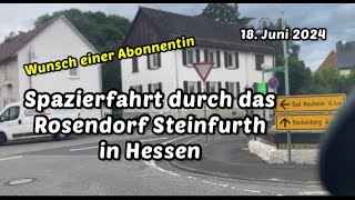 Spazierfahrt  Rosendorf Steinfurth in Hessen 18 Juni 2024 [upl. by Anole286]