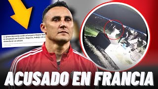 🚨KEYLOR NAVAS RECIBE GRAVE DENUNCIA POR UN EX EMPLEADO POR EXPLOTACIÓN LABORAL EN FRANCIA [upl. by Aiouqahs]