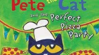 Pete the Cat and the perfect pizza party voice📢 [upl. by Calen]