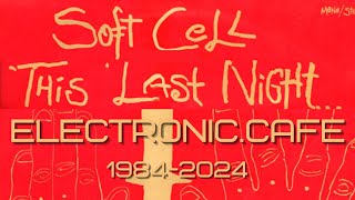 SOFT CELL THIS LAST NIGHT IN SODOM  Album Review 40 Years synthpop 80smusic synthesizer [upl. by Orman771]