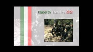 Rapporto Esercito 2012  Capo di Stato Maggiore dellEsercito [upl. by Adur]