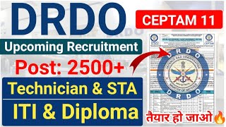 DRDO CEPTAM 11🔥 Upcoming Recruitment DRDO CEPTAM11 Technician amp STA VacancyDRDO Ceptam 11 Vacancy [upl. by Malissa370]