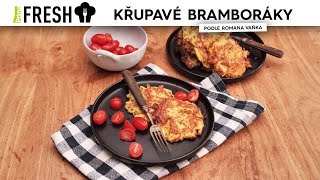 Prima FRESH Nejlepší recept na křupavé bramboráky podle Romana Vaňka [upl. by Shamma]