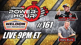 Power Hour 161 NHRA Top Fuel Driver Justin Ashley amp Wes Buck [upl. by Assena]