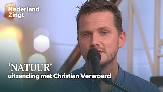 Christian Verwoerd Natuur  uitzending najaar 2020  Nederland Zingt [upl. by Drawe]