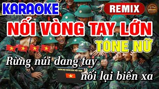 Nối Vòng Tay Lớn Karaoke Tone Nữ Remix  Beat Hay Dễ Hát  Y Dung Karaoke Nhạc Sống Cách Mạng [upl. by River]