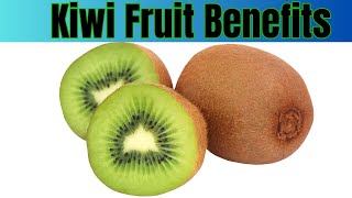 Health Benefits of kiwi fruit [upl. by Otes]