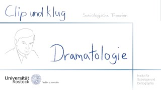 Soziologische Theorien Erving Goffman  Dramatologie [upl. by Nolek]