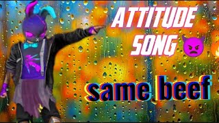 same beef song🔥 attitude song👿 total dhamal ff 🥀 [upl. by Llenrep]