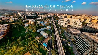 Embassy Tech Village  One Shot FPV  Kadabeesanahalli  Bangalore [upl. by Auqined]