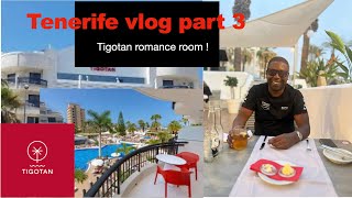 TENERIFE VLOG OCT 2024 PART 3 TIGOTAN ROMANCE ROOM [upl. by Naujtna]