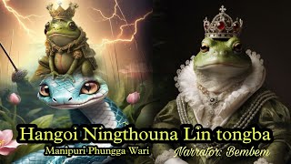 Hangoi Ningthouna Lin Tongba  Manipuri Phungga Wari  YENINGTHA [upl. by Procora]