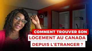 Comment trouver son Logement au Canada depuis létrangerGuide complet pour Nouveaux arrivants [upl. by Emerick]