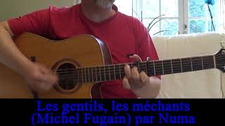 Les gentils les méchants Michel Fugain cover guitare voix Reprise 1976 [upl. by Torrell729]