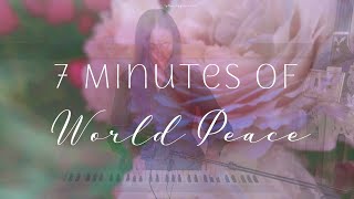 PEACEFUL MUSIC MEDITATION  7 minutes of World Peace  Equinox September 2024 [upl. by Prudi212]