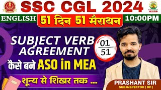 🔥Day 01  Subject Verb Agreement  English 51 Din 51 Marathon  SSC CGL MTS 2024  Prashant Sir [upl. by Keriann]