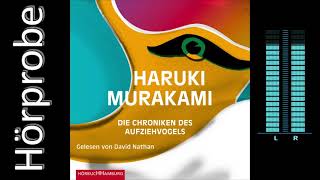 Haruki Murakami Die Chroniken des Aufziehvogels Hörprobe [upl. by Ofelia838]