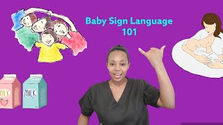 Baby Sign Language 101 Enhancing Communication with your Baby [upl. by Cornelie828]