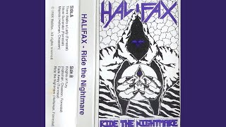 Halifax  Ride The Nightmare 1988 [upl. by Marchelle]