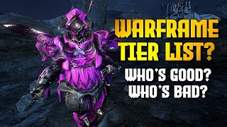 The Warframe Tier List for 2020 [upl. by Pressman]