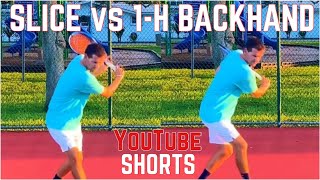 Slice vs OneHanded Backhand  Differences in Biomechanics  YouTube Shorts [upl. by Orose]