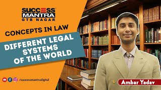 SM Concepts in Law Different Legal Systems of The World  Common Law  Civil Law  Islamic Law [upl. by Rayford398]