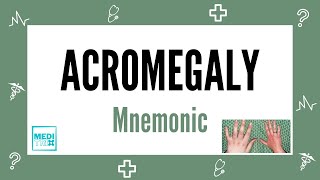 Acromegaly  Symptoms  Mnemonic  Growth hormone  Pituitary  Endocrine  Medi Trix [upl. by Divd629]