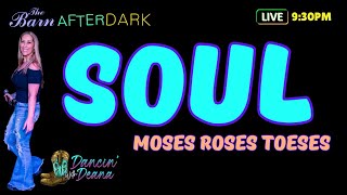 SOUL moses roses toeses 🥰💖 The BARN After Dark Series [upl. by Airamana466]