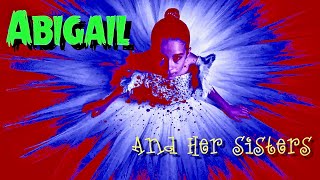 Abigail and Her Sisters Film Review M3GAN Barbie Poor Things Immaculate First Omen Livide [upl. by Ervin]