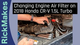 Changing Engine Air Filter on 2018 Honda CRV 15L Turbo [upl. by Adnamor254]