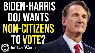 FITTON BidenHarris DOJ Wants NonCitizens to Vote [upl. by Grete494]