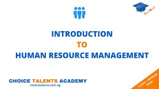 Introduction to Human Resource Management [upl. by Aiderfla]