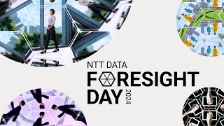 NTT DATA Foresight Day 2024 [upl. by Eelrebmik]