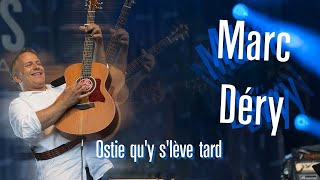 Marc Déry Ostie quy slève tard Karaoke [upl. by Laertnom]