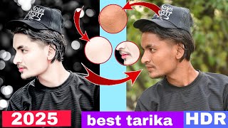 New 2025 HDR face smooth karne ka best tarika Photo Editing face Smooth photo Editing [upl. by Neelhsa944]