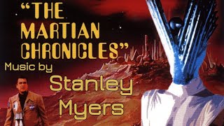 The Martian Chronicles  Soundtrack Suite Stanley Myers [upl. by Debbi]