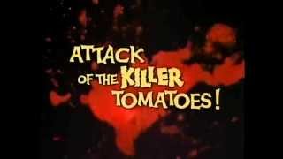 Attack of the Killer Tomatoes Trailer [upl. by Rape]