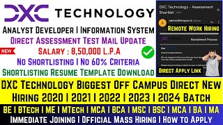 DXC Technology OFF Campus Direct Hiring 2021 2022 2023 2024 Batch  Analyst Role  Salary 85 LPA [upl. by Epperson]