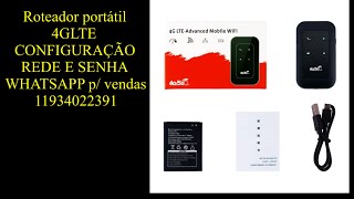 Configuração roteador portátil WiFi 4G5G Conf Senha e nome da rede [upl. by Landsman]