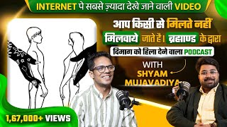 Shyam Mujavadiya Reveals the Shocking Truth About the Law of Attraction I Chandan Mishra Podcast [upl. by Gittel857]