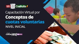 Capacitación virtual por conceptos de cuotas voluntarias Nivel Inicial [upl. by Yrocaj]