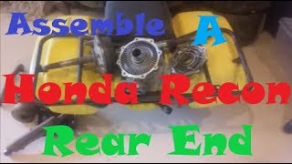 How To Assemble A Honda Recon Differential Rear End [upl. by Stephenie]