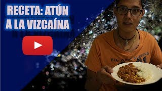 Receta de atún a la vizcaína con Yabs  Fácil de hacer sólo 20 minutos y a comer ゃゃ [upl. by Novaelc807]