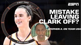 Stephen A’s strong RESPONSE to Team USA’s decision to omit Caitlin Clark 🍿  First Take [upl. by Nahtiek643]