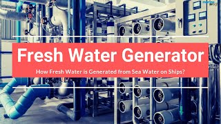 How Fresh Water Generator Works [upl. by Seabrooke384]